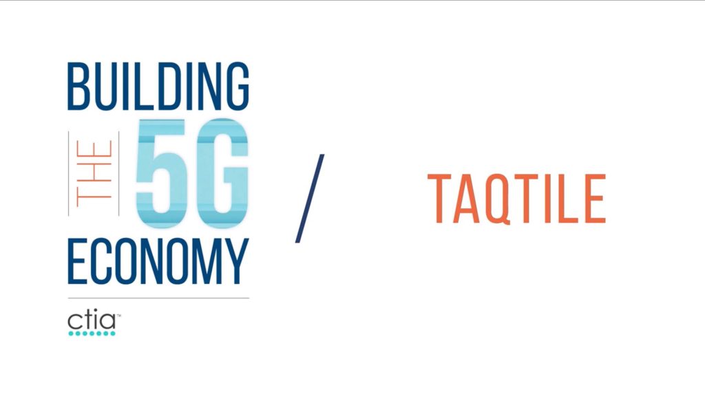 ctia building the 5g economy taqtile manifest augmented reality software